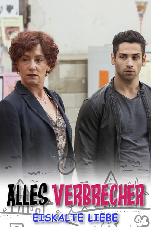 Alles Verbrecher: Eiskalte Liebe (2014) poster