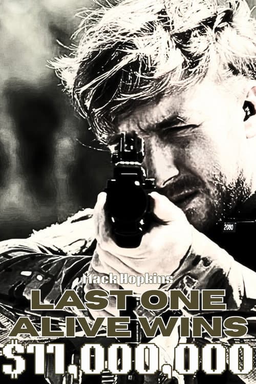 Last One Alive Wins $11,000,000 (2026) poster