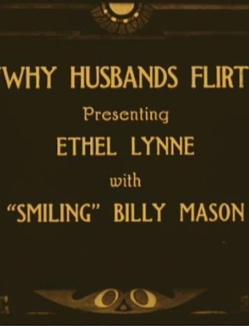 Why Husbands Flirt (1918) poster