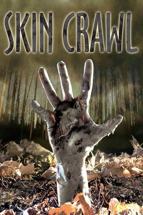 Skin Crawl (2007) poster