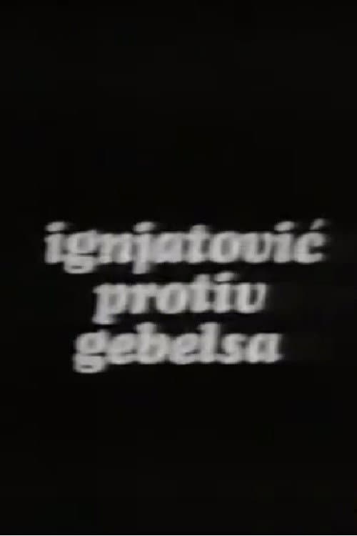 Ignjatović protiv Gebelsa (1975) poster