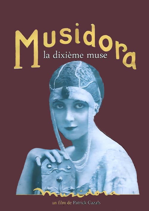 Musidora, la dixième muse (2013) poster