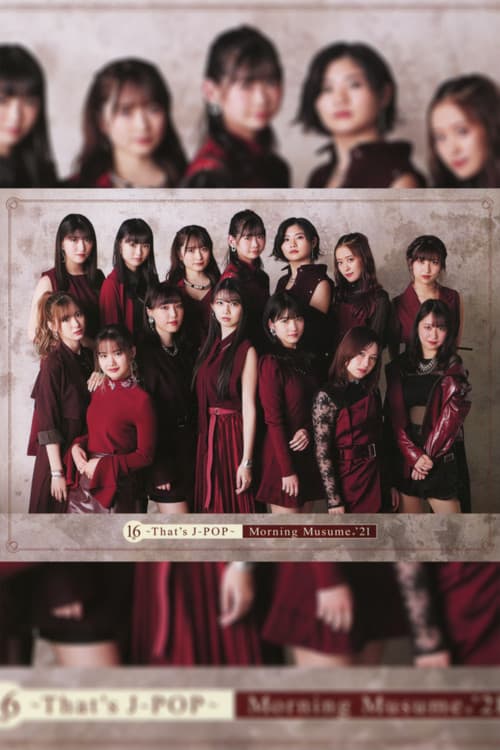 モーニング娘。'21 16th ~That's J-POP~ (2021) poster