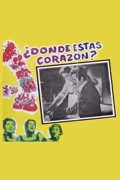 ¿Dónde estás, corazón? (1961) poster