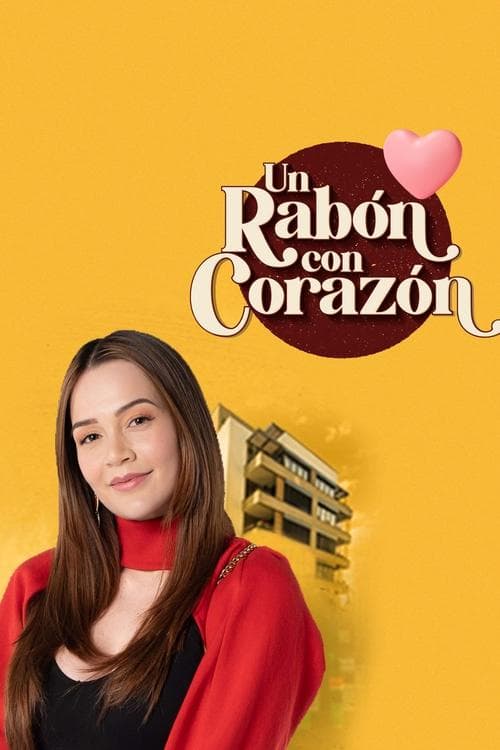 Un rabón con corazón (2022) poster