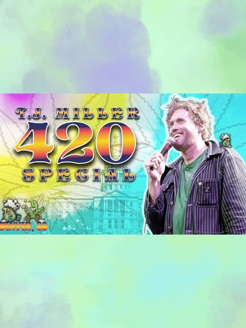 T.J. Miller 420 Special (2024) poster