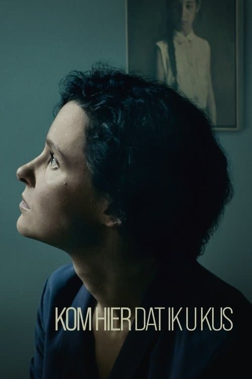 Kom hier dat ik u kus (2020) poster