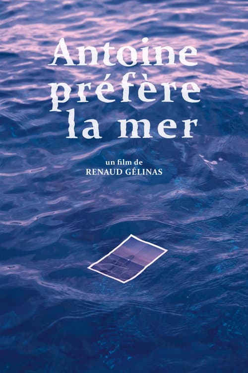Antoine préfère la mer (2023) poster