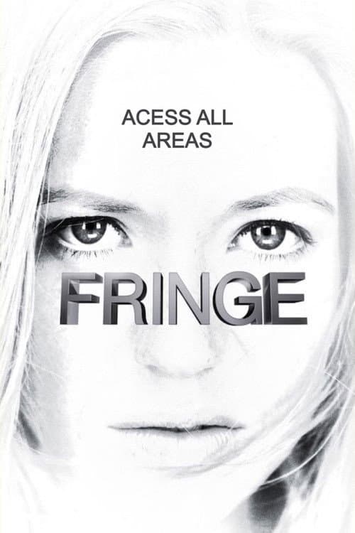 Fringe: Access All Areas (2009) poster