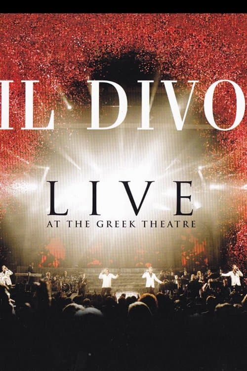 Il Divo: Live at the Greek (2006) poster