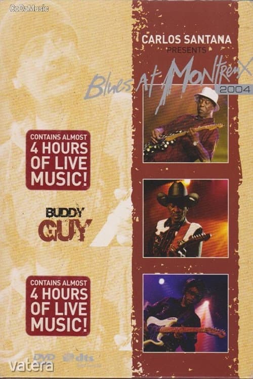 Buddy Guy: Live At Montreux 2004 (2008) poster
