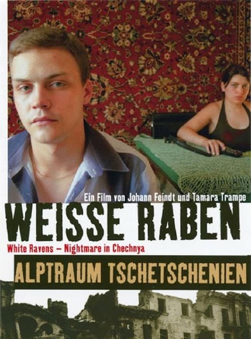 Weiße Raben - Alptraum Tschetschenien (2005) poster