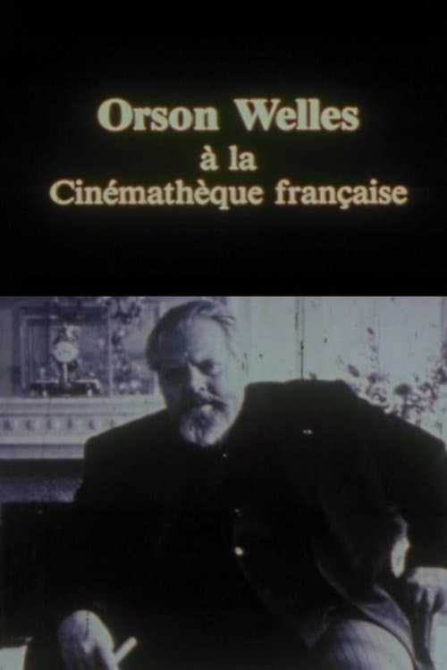 Orson Welles à la Cinémathèque française (1983) poster