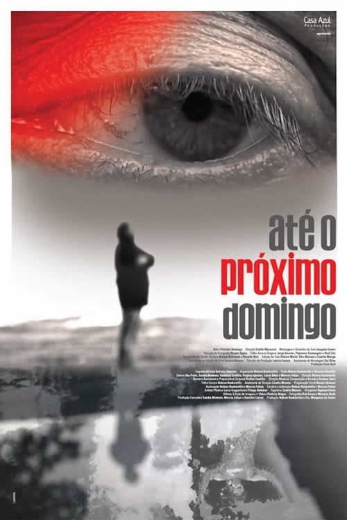 Até o próximo domingo (2017) poster