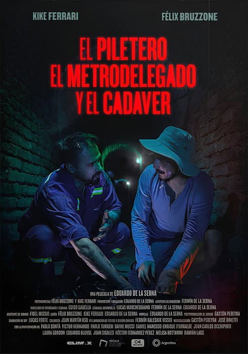 El piletero, el metrodelegado y el cadáver (2025) poster
