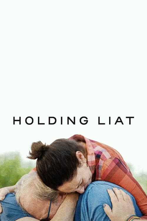 Holding Liat (2025) poster