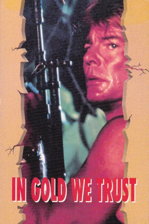 In Gold We Trust (1990) poster