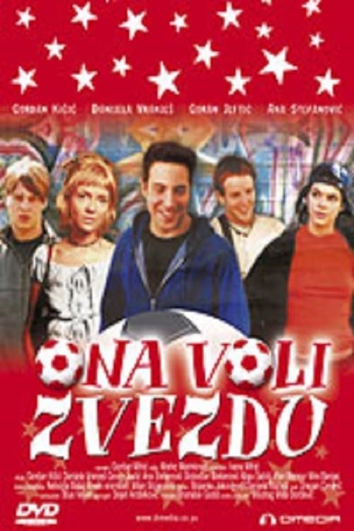 Ona voli Zvezdu (2001) poster