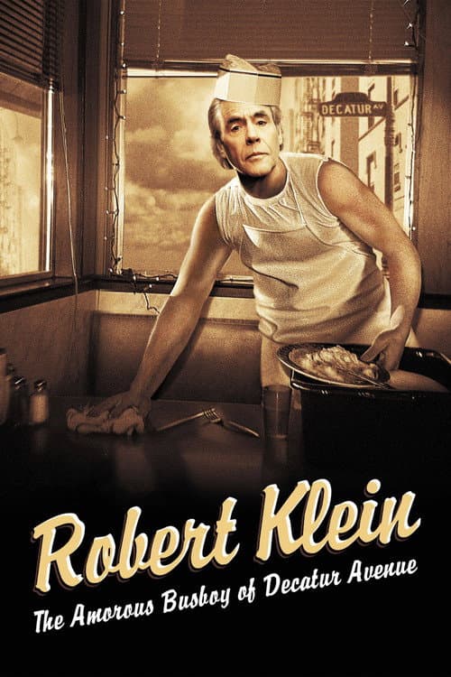 Robert Klein: The Amorous Busboy of Decatur Avenue (2005) poster