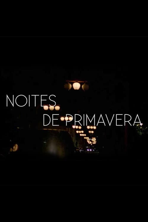 Noites de Primavera (2011) poster