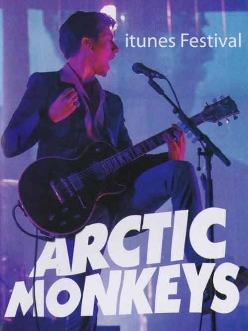 Arctic Monkeys : iTunes Festival 2013 (2013) poster