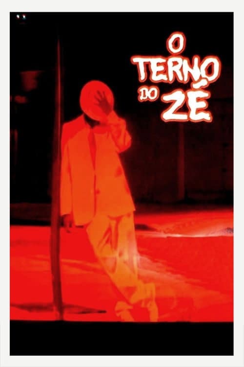 O Terno do Zé (2012) poster
