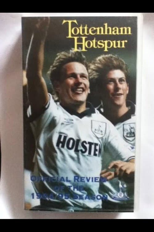 Tottenham Hotspur - Official Review Of The Season 1994-95 (1995) poster