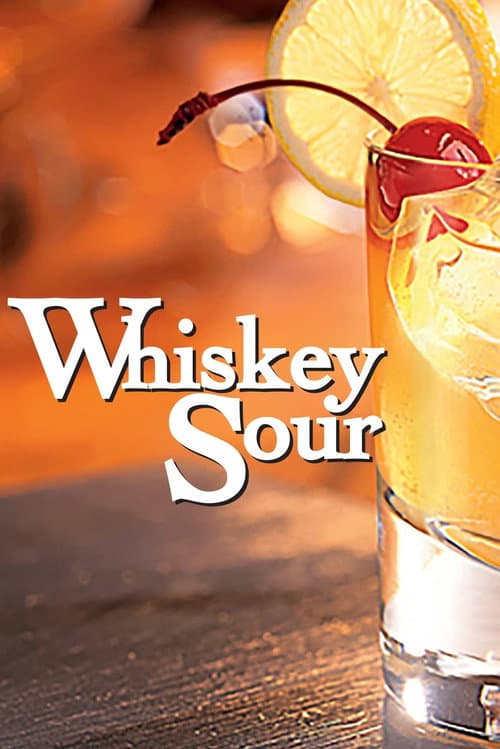 Whiskey Sour (2022) poster