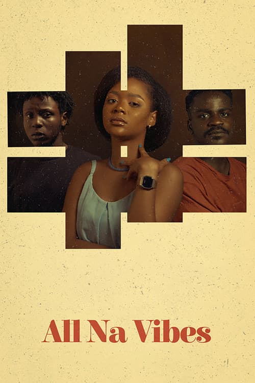 All na Vibes (2021) poster