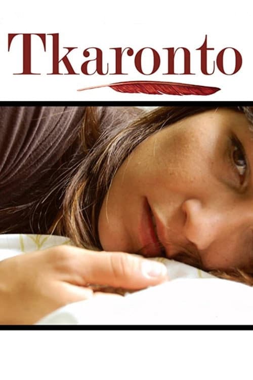 Tkaronto (2007) poster