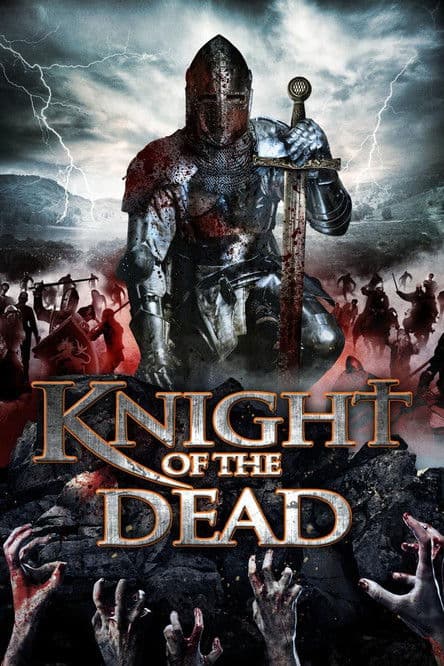 Knight of the Dead (2013) poster