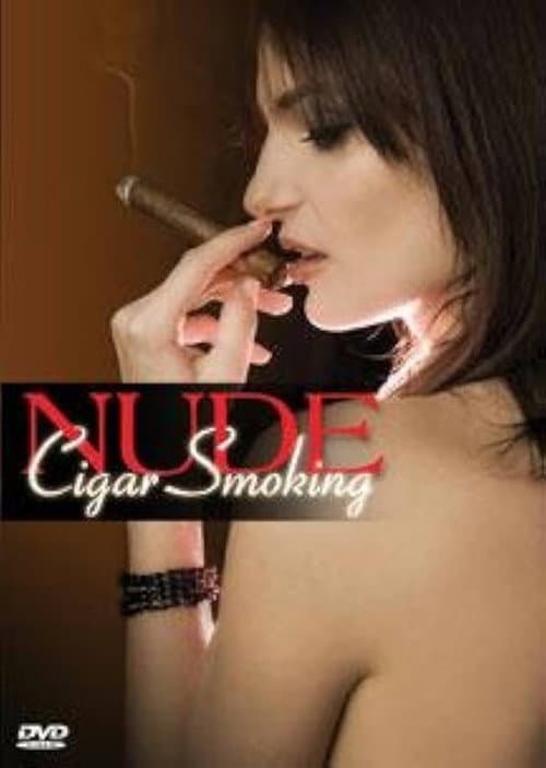 Nude Cigar Smoking (1997) poster