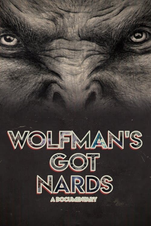 Wolfman's Got Nards (2018) poster