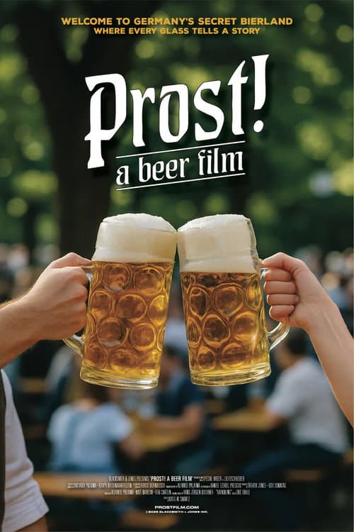 Prost! - A Beer Film (2025) poster