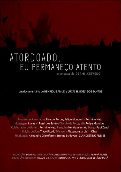 Atordoado, Eu Permaneço Atento (2020) poster
