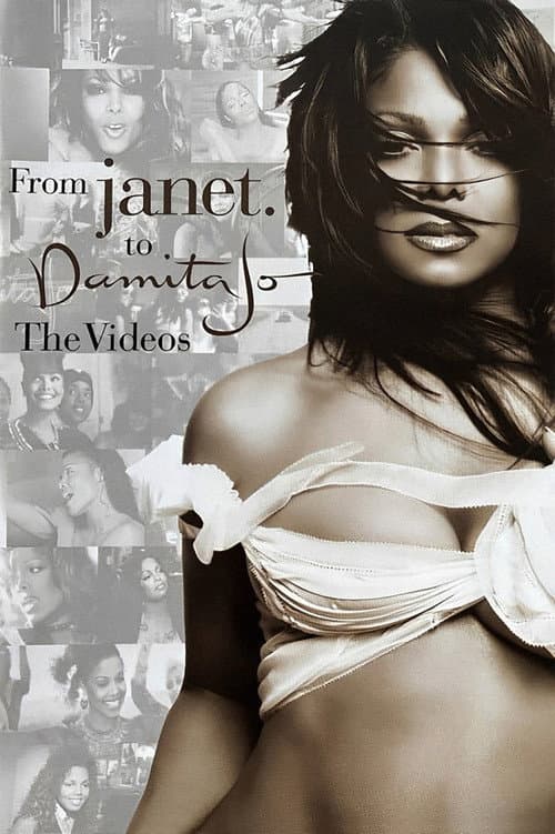 Janet Jackson: From Janet. To Damita Jo: The Videos (2004) poster