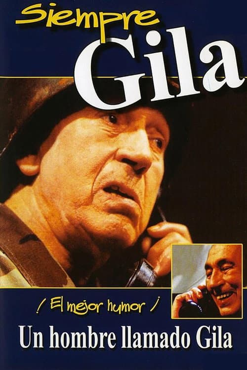 Un hombre llamado Gila (1995) poster