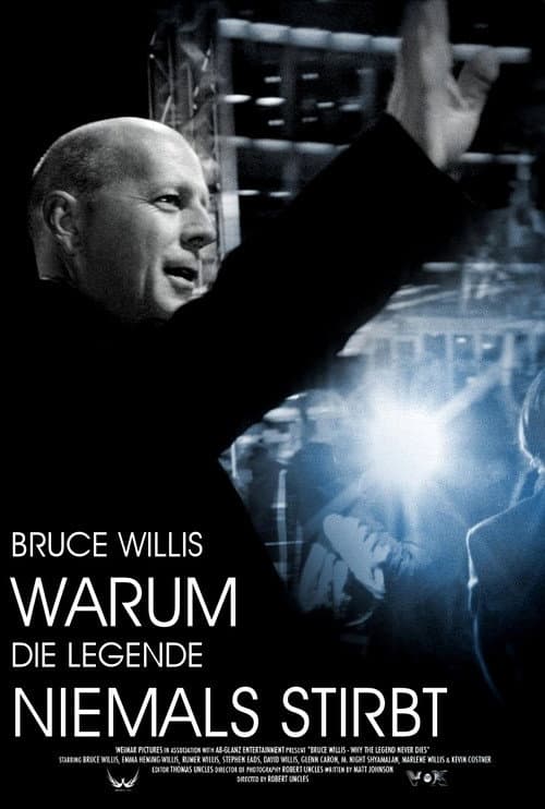 Bruce Willis - Warum die Legende niemals stirbt (2013) poster