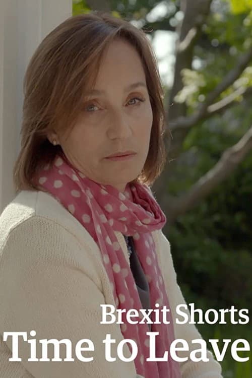 Brexit Shorts: Time to Leave (2017) poster