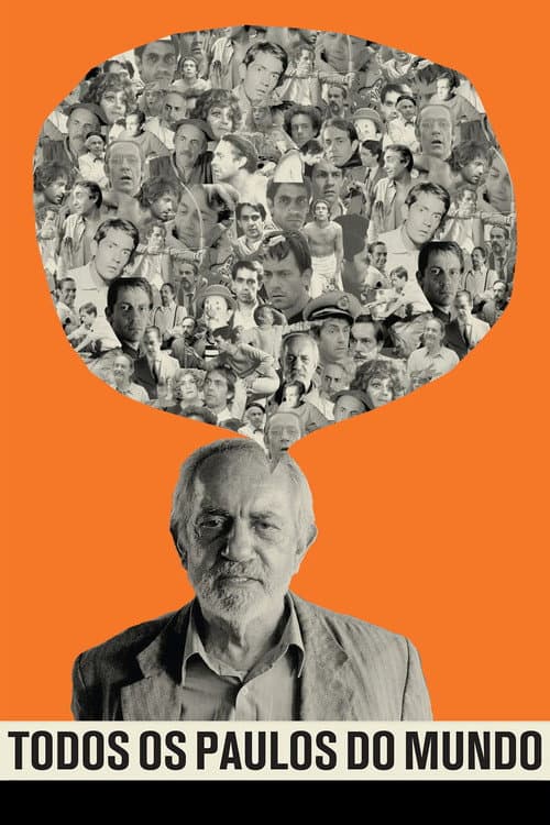 Todos os Paulos do Mundo (2017) poster