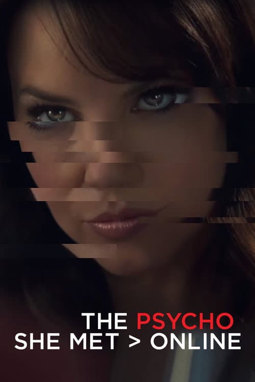 The Psycho She Met Online (2017) poster