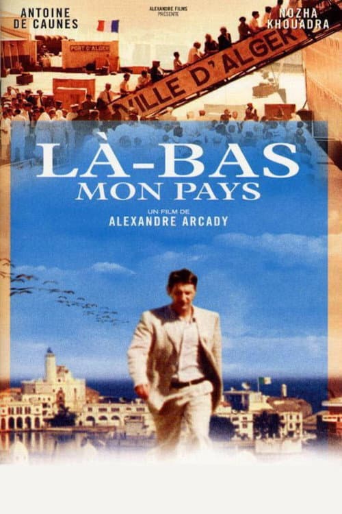 Là-bas... mon pays (2000) poster