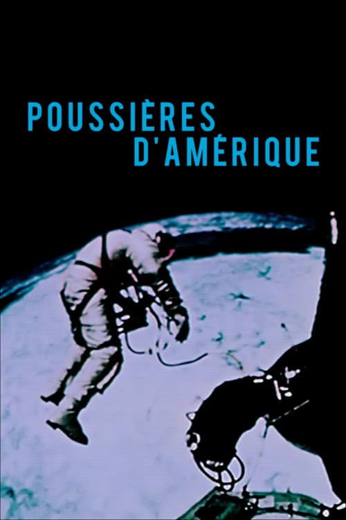 Poussières d'Amérique (2011) poster