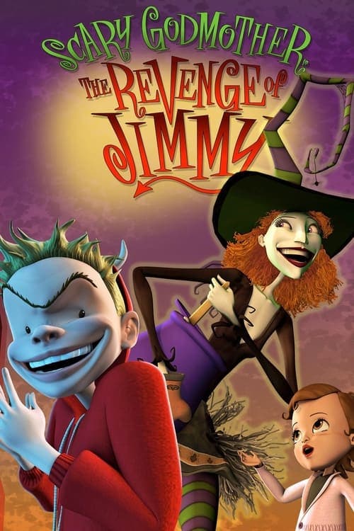 Scary Godmother: The Revenge of Jimmy (2005) poster