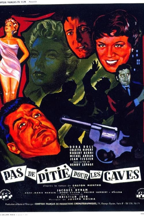 Pas de pitié pour les caves (1955) poster