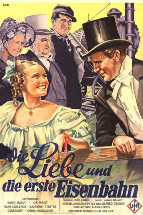 Die Liebe und die erste Eisenbahn (1934) poster