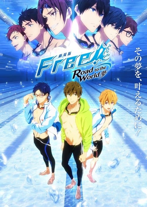 劇場版 Free! -Road to the World- 夢 (2019) poster