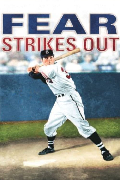 Fear Strikes Out (1957) poster