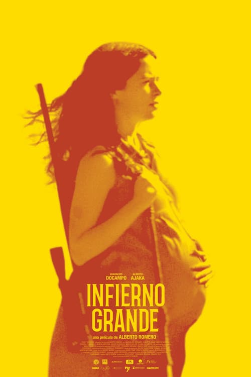 Infierno grande (2019) poster