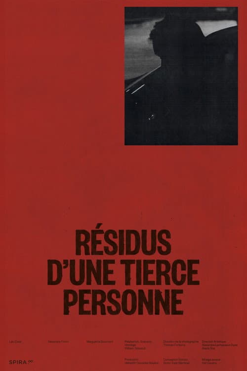 Résidus d’une tierce personne (2023) poster